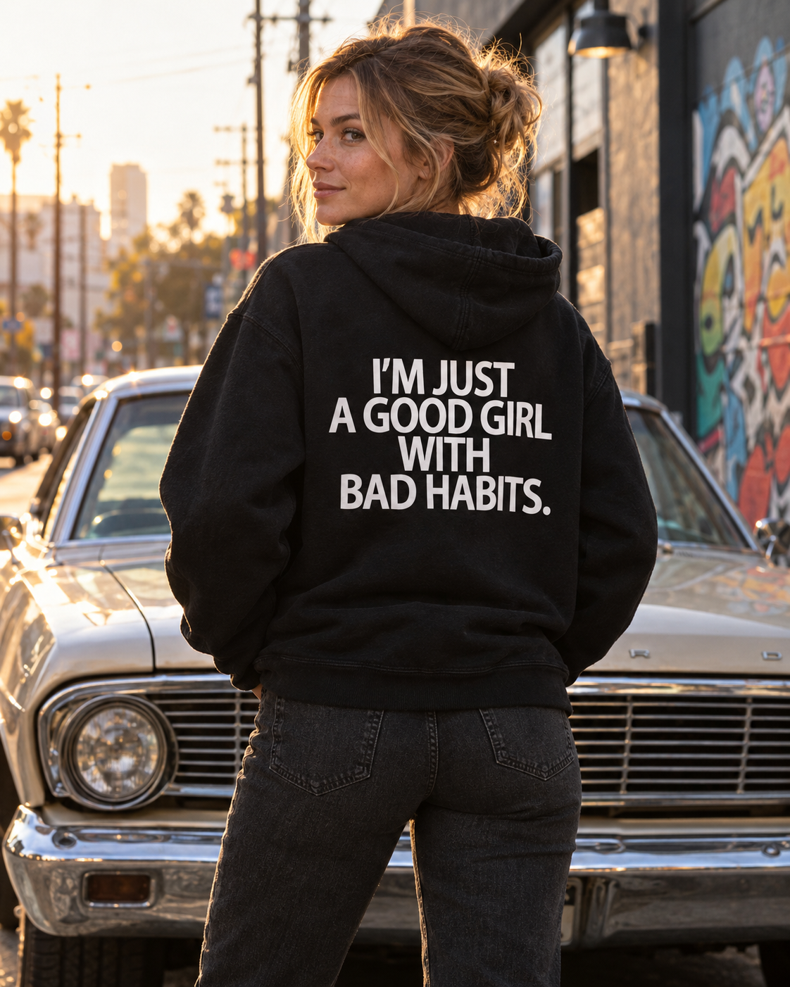I'm Just A Good Girl With Bad Habits Hoodie